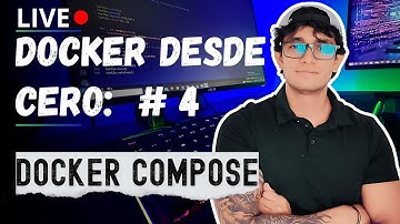 Docker desde cero 04: Docker compose