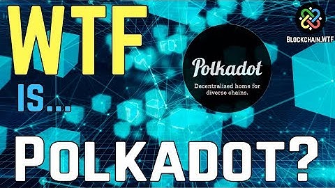 Polkadot: The Future of Interconnected Blockchains