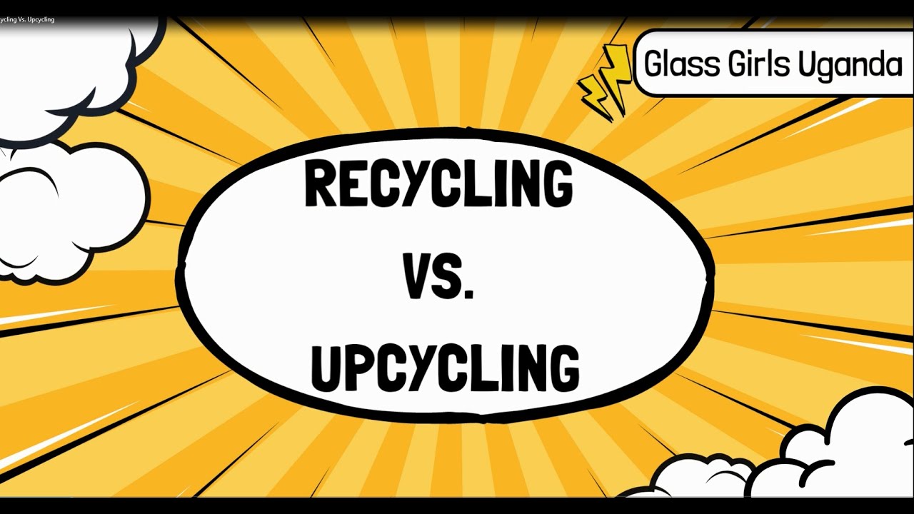 What is the difference between Recycling and Upcycling? YouTube