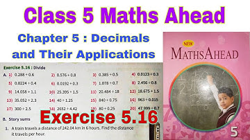 Class 5 Maths Ahead Exercise 5.16 | Division of Decimals | Chapter 5 | Maths Ahead |Decimals|Class 5