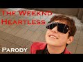 The Weeknd - Heartless