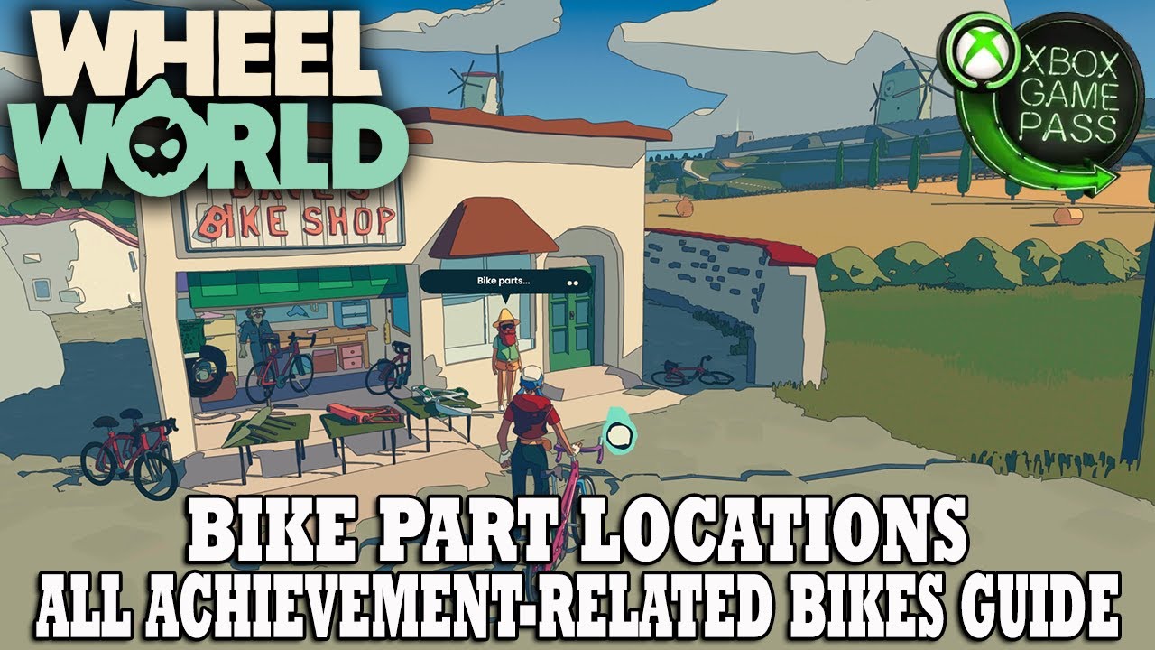 Wheel World Mapguide Wheel World Guide | All Achievement Bikes Part Locations Guide - YouTube