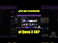 IA 🤖 Por qué el Qwen 3 4B es MEJOR que uno GRANDE