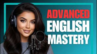 Advanced English Mastery Precision, Nuance, And Rhetorical Power