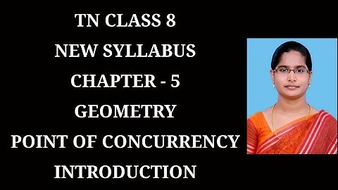8th maths Ch-5 Geometry | Point of concurrency introduction | Samacheer One plus One channel