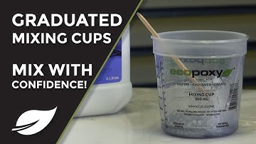 NEW EcoPoxy Graduated Mixing Cups: Mix with Confidence!