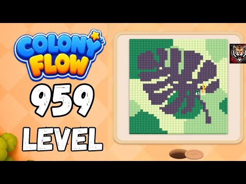 Colony Flow Level 959