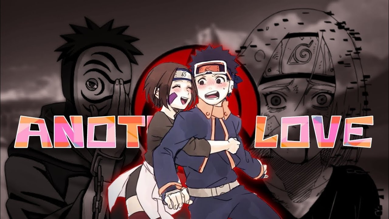 Another Love - Obito 💔 [Edit/AMV]