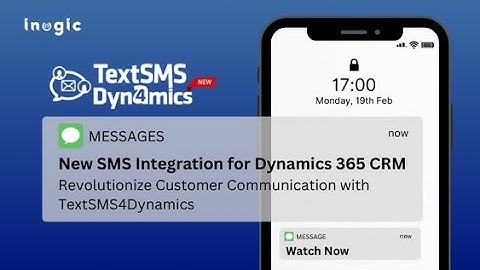 Text SMS Automation Tool For Dynamics 365 CRM | TextSMS4Dynamics