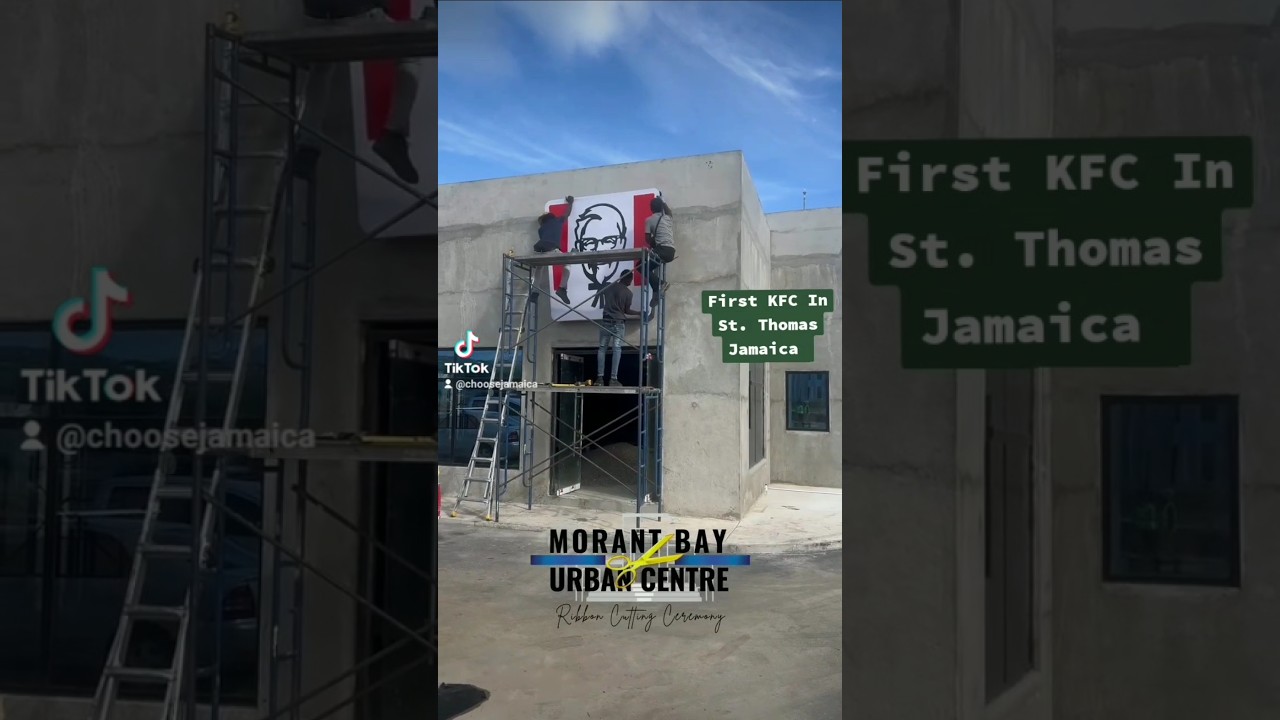 First KFC in St. Thomas Jamaica located at the Morant Bay Urban Centre. 