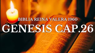 Spoken Bible-Reina Valera Bible 1960-Genesis Chapter 26 Genesis 1 Capitulo 26