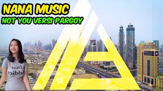 DJ NOT YOU, Pargoy ft One Revolution