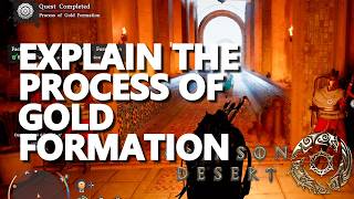 Explain the process of gold formation Crimson Desert