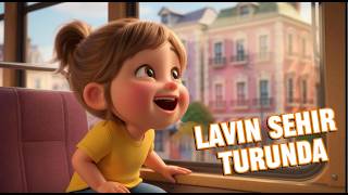 Lavin ile Şehir Turu! 🚗🌆 Eğlenceli ve Öğretici Keşif