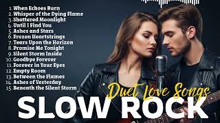 Download Lagu 2025 Slow Rock Duet Romance 🌹 | Love Hits Playlist Collection MP3