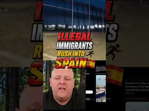 布兰登·比格斯：Illegal immigrants rush into Spain