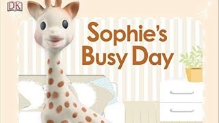 Information  Sophie's Busy Day | Read Aloud Kids Books Guide