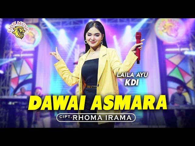 Laila Ayu KDI - Dawai Asmara | Spesial Karya Terbaik Rhoma Irama (OFFICIAL LIVE LION MUSIC) class=