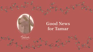 Good News for Tamar