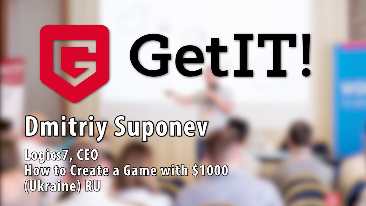 Dmitriy Suponev, How to Create a Game with $1000 - YouTube