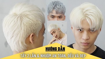 Hướng dẫn TẨY tóc chuẩn, an toàn và nhuộm XÁM KHÓI cực Chất_ KHÔNG XEM HƠI PHÍ!...