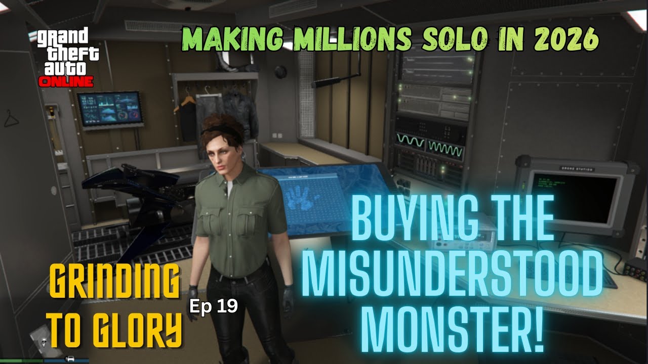 Grinding To Glory - Ep 19 | I BUY THE MISUNDERSTOOD MONSTER & GET A FREE CAR! | GTA 5 Online 2026