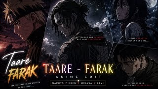 Anime X Taare-farak song