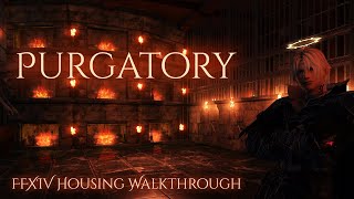 Purgatory (FFXIV Housing Walkthrough)