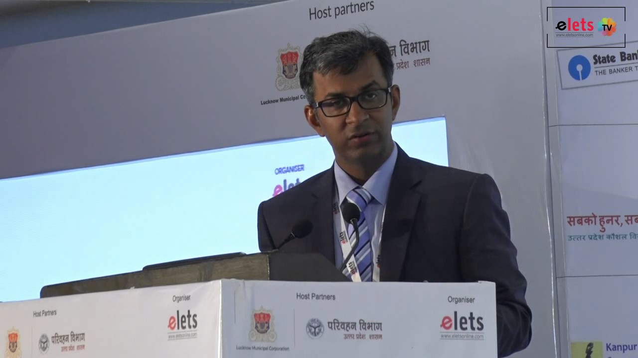 Smart City Summit, Uttar Pradesh 2016 - Technological Intervention...Arunabh Singh