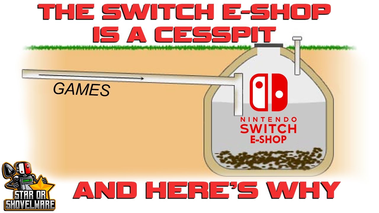 The Switch E-Shop is a CESSPIT And Here's Why
