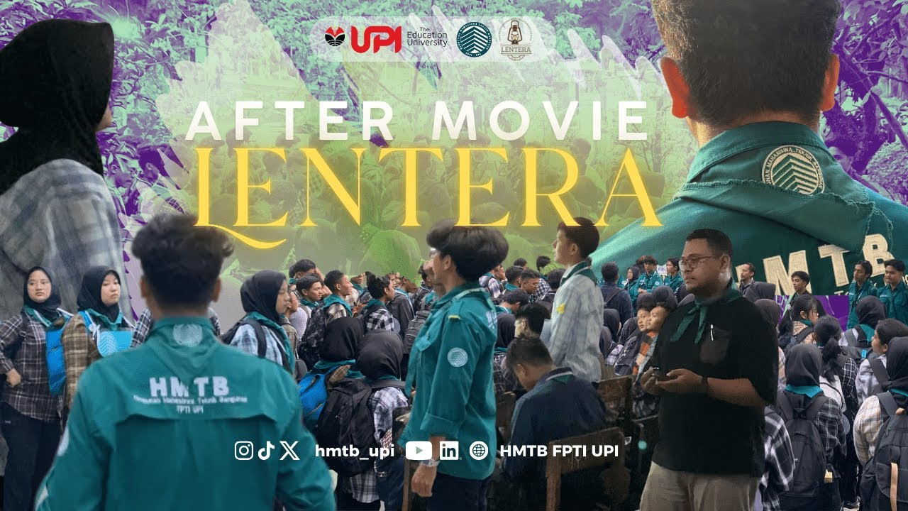 AFTER MOVIE "LENTERA" LDKM HMTB FPTI UPI