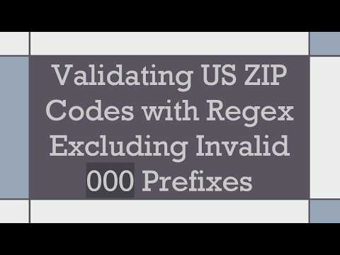 Validating US ZIP Codes with Regex Excluding Invalid 000 Prefixes