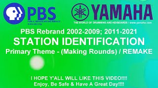 PBS Rebrand (2002-2009; 2011-2021) Long Extended Version / REMAKE (YouTube Free Audio Theme Music)!!