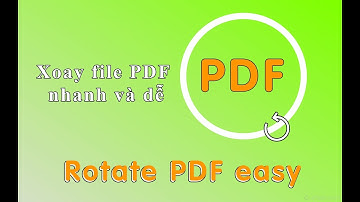 Xoay file pdf scan một cách đơn giản không cần phần mềm