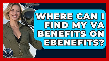 Where Can I Find My VA Benefits On eBenefits? - Air Guard Commanders