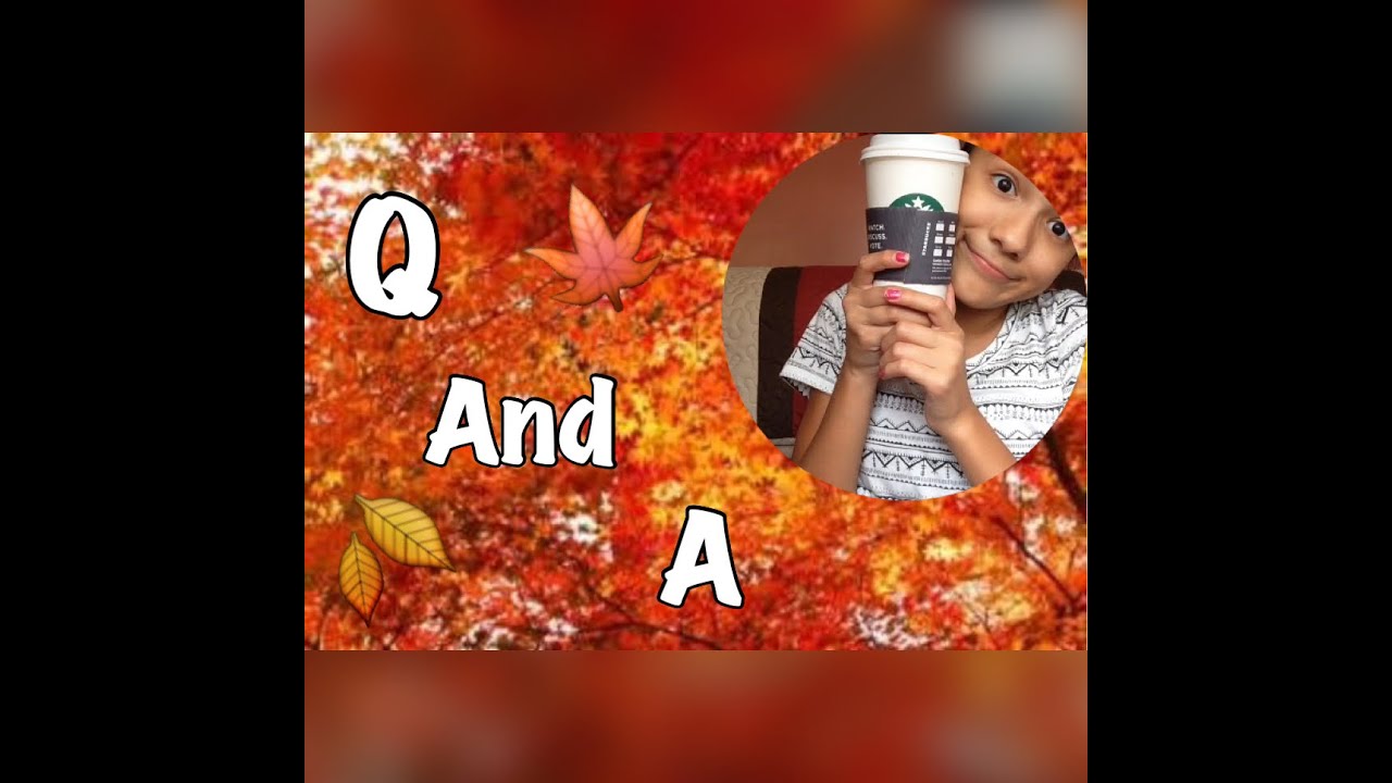 Q and A! YouTube