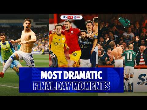 MOST DRAMATIC EFL FINAL DAY MOMENTS! 🤯 — football video