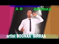 Artst Boonaa Birraa Music Oromo 2026