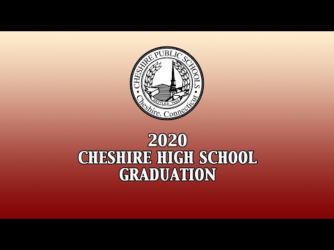 2020 Cheshire High School Graduation