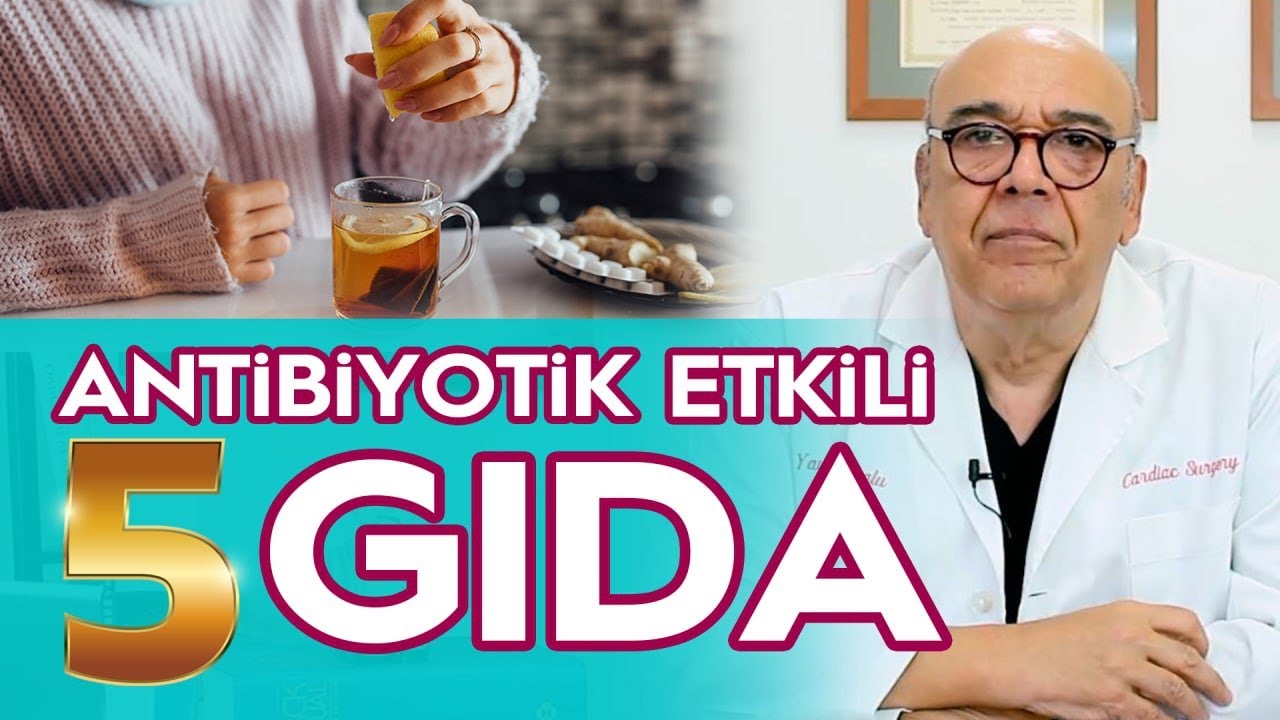 ANTİBİYOTİK ETKİLİ 5 GIDA! - (Sağlıklı Beslenme için Neler Yemeliyiz?) / 5 Dakikada Sağlık
