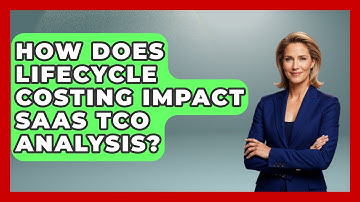 How Does Lifecycle Costing Impact SaaS TCO Analysis? | Legal And HR SaaS Stack News