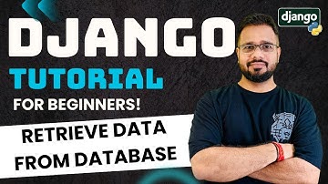 Django Tutorial in Hindi #24 - Retrieve Data from Database Table