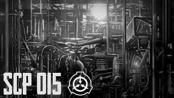 SCP-015 - Pipe Nightmare