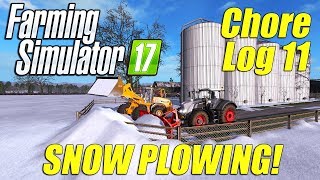 Farming Simulator 17: Chore Log 11 - Snow Plowing!