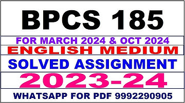 bpcs 185 solved assignment 2023-24 | bpcs 185 solved assignment in english 2023-2024 | bpcs 185 2024