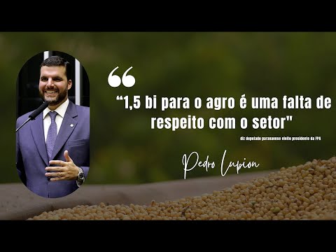 "1,5 bi para o agro é uma falta de respeito com o setor", diz paranaense eleito presidente da FPA