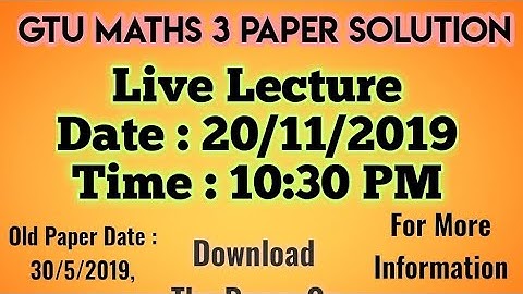 Maths 3 - GTU Paper Solution with IMP Topics
