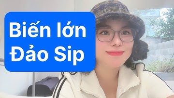 Biến lớn ở Đảo Sip với HKD #hoangkimdung #tintuc 