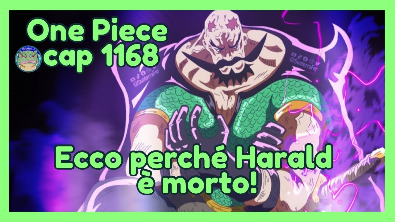 One Piece 1168: La stupidità che uccise Harald!
