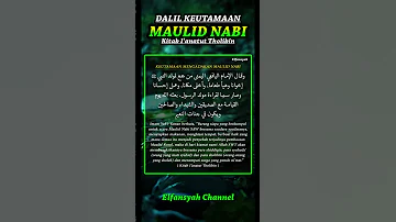 DALIL KEUTAMAAN MAULID NABI MUHAMMAD SAW KITAB IANATUT THOLIBIN Storyislami Shortislami 